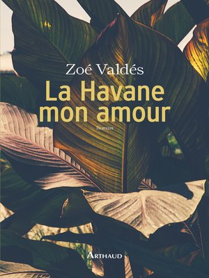 cover image of La Havane, mon amour